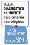 taller diagnóstico de muerte bajo criterios neurológicos